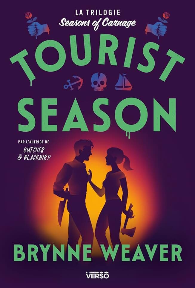 Tourist Season (édition française): Trilogie Seasons of Carnage, tome 1