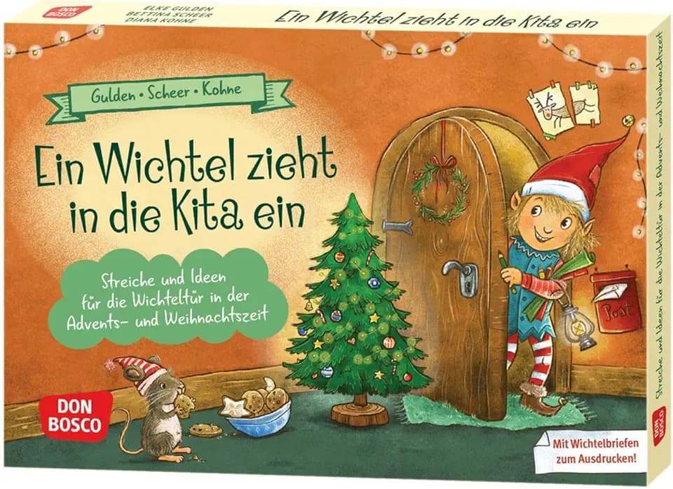Ein Wichtel zieht in die Kita ein: 26 Ideen zum Wichtelbesuch in der Kita (Spielen – Lernen – Freude haben. 30 tolle Ideen für Kindergruppen auf DIN-A5-Karten)