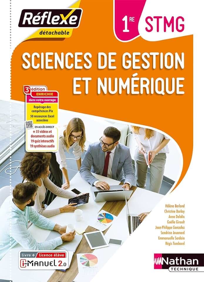 Sciences de gestion et numérique - 1ère STMG (Pochette Réflexe) Livre + Licence élève - 2019
