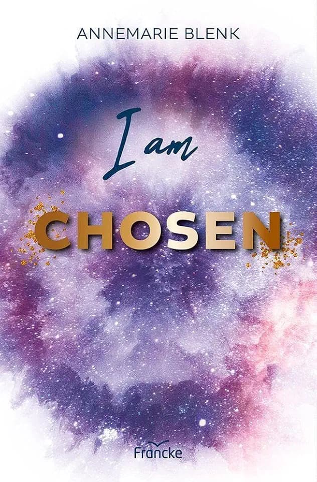 I am Chosen (Three Lakes)