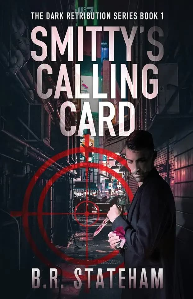 Smitty's Calling Card (The Dark Retribution, Band 1)