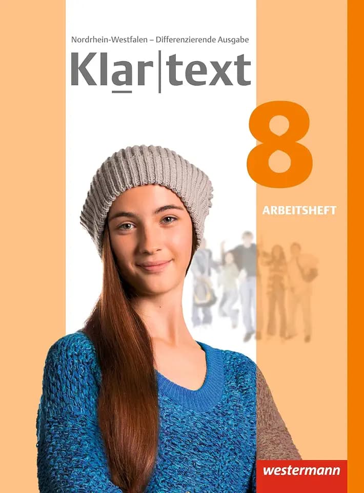 Klartext - Differenzierende Ausgabe 2014 für Nordrhein-Westfalen: Arbeitsheft 8