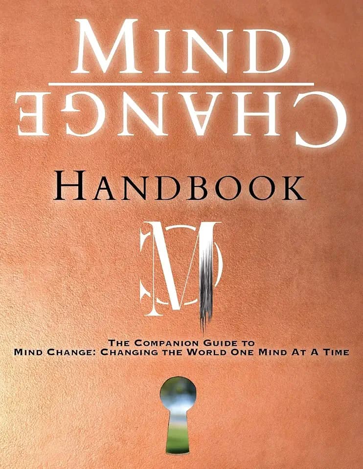 Mind Change Handbook: The Companion Guide