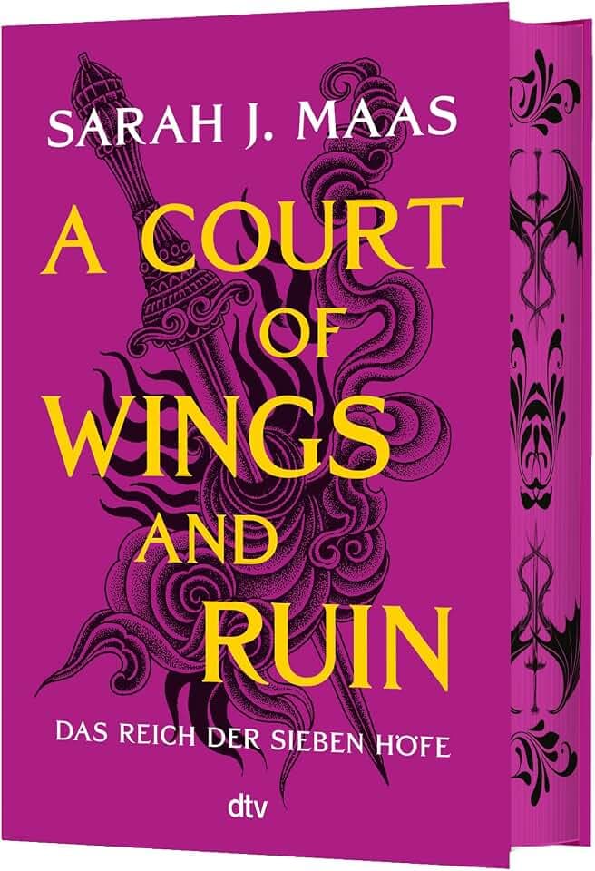 A Court of Wings and Ruin: deutsche Ausgabe | die globale Romantasy-Bestseller-Reihe | Hochveredelt mit limitiertem Farbschnitt (Das Reich der sieben Höfe-Reihe, Band 3)