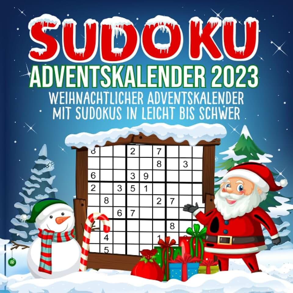 Sudoku Adventskalender 2023: Weihnachtlicher Rätselkalender jeden Tag mit 3 Sudokus von leicht bis schwer