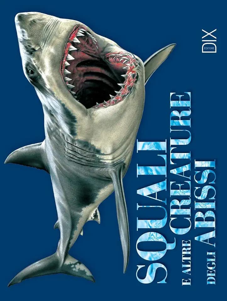 Squali e altre creature degli abissi (Varia illustrata)