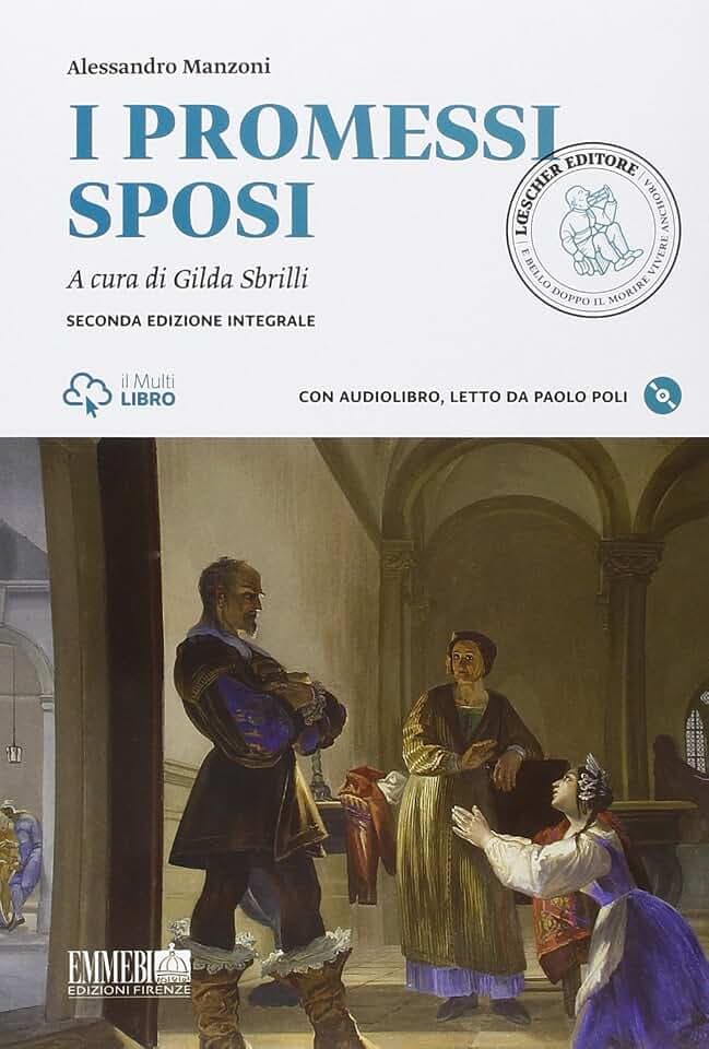 I promessi sposi - a cura di Gilda Sbrilli