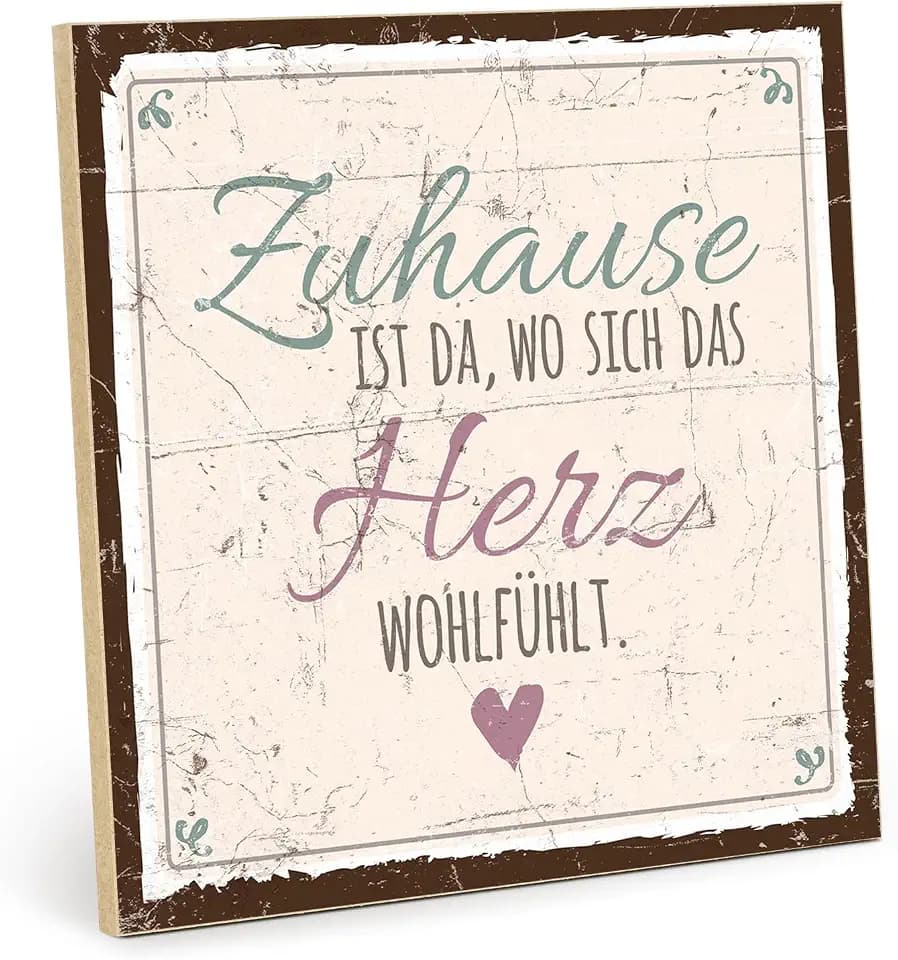 TypeStoff Holzschild mit Spruch – ZUHAUSE IST DA, WO SICH DAS HERZ WOHLFÜHLT – im Vintage-Look mit Zitat als Geschenk und Dekoration - HS-00527