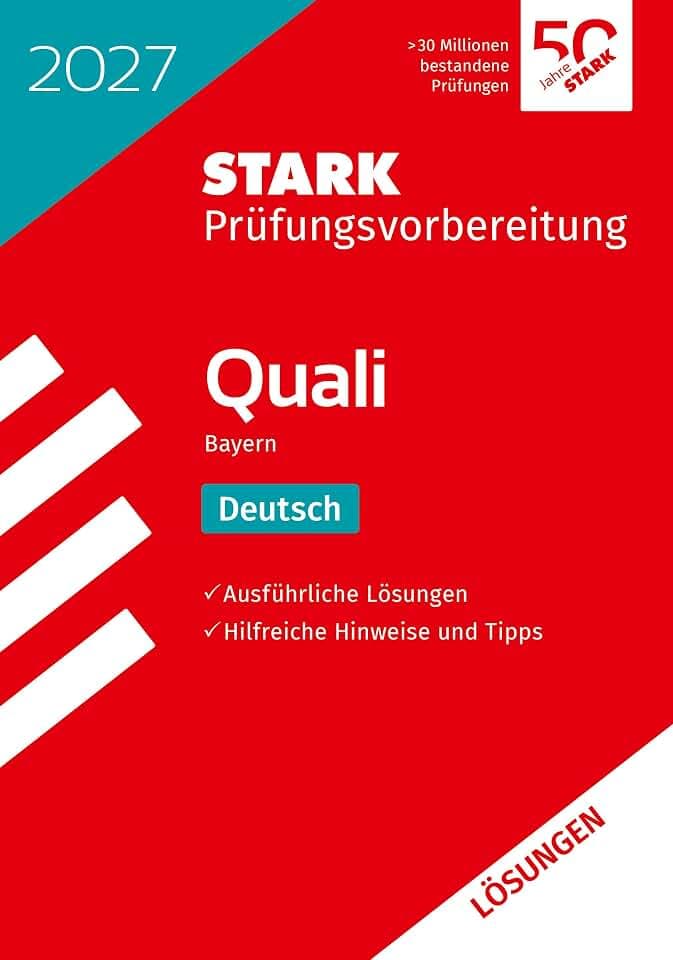 STARK Lösungen zu Deutsch 9. Klasse - Quali Mittelschule 2027 Bayern - Prüfungsvorbereitung (Abschlussprüfungen)