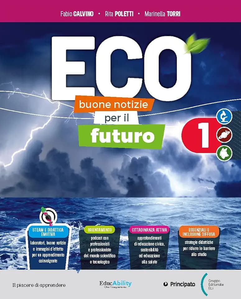 Eco. Buone notizie per il futuro. Con Skillbook, Studiafacile. Per la Scuola media. Con e-book. Con espansione online (Vol. 1)