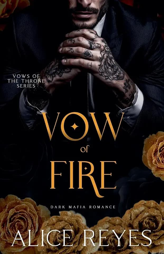 Vow of Fire: Dark Mafia Romance (Vows of the Throne, Band 2)