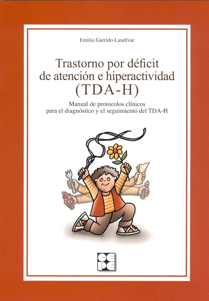 Trastorno por déficit de atención e hiperactividad (TDA-H): Manual de protocolos clínicos para el diagnóstico y el seguimiento del TDA-H (Educación especial y dificultades de aprendizaje, Band 12)