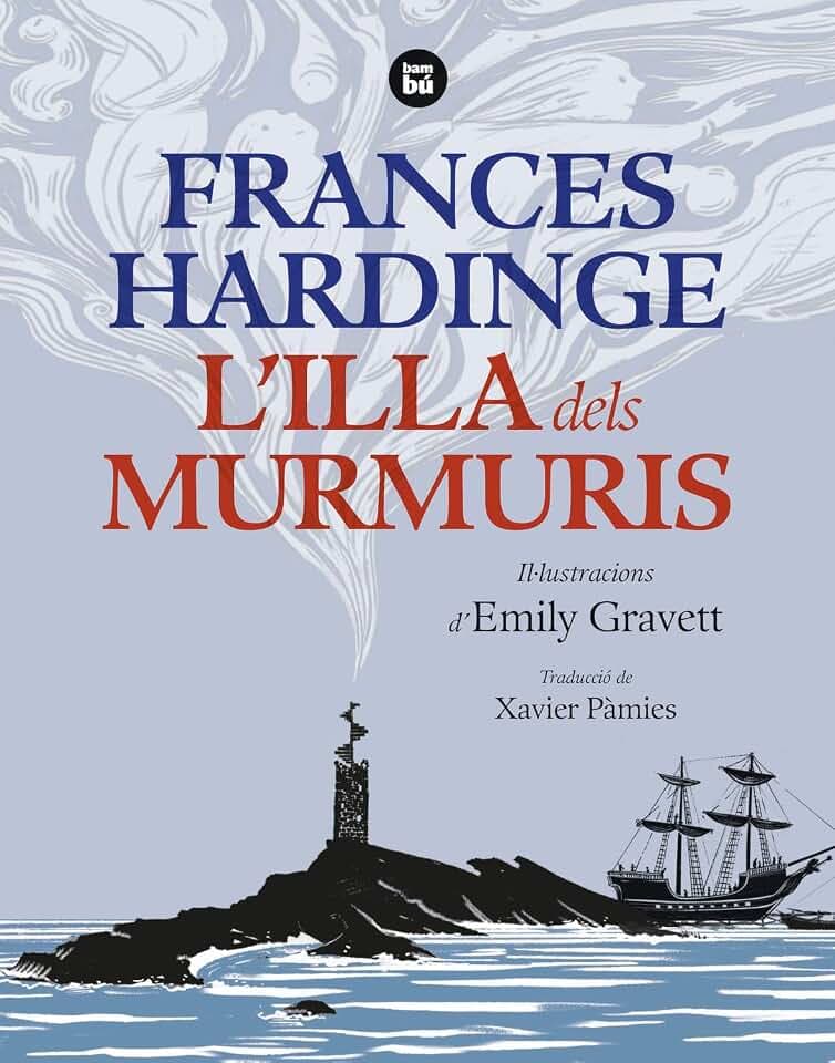 L'illa dels murmuris (Biblioteca Frances Hardinge, Band 33)