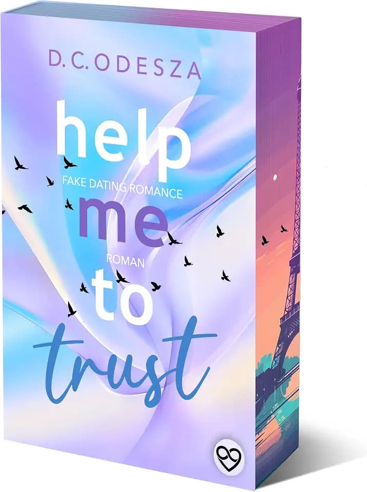 Help me to trust: Sonderausgabe mit limitiertem Farbschnitt & Illustration in der 1. Auflage (Help me to …: spicy Fake Dating Romance)