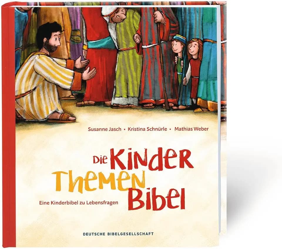 Die Kinder-Themen-Bibel: Eine Kinderbibel zu Lebensfragen