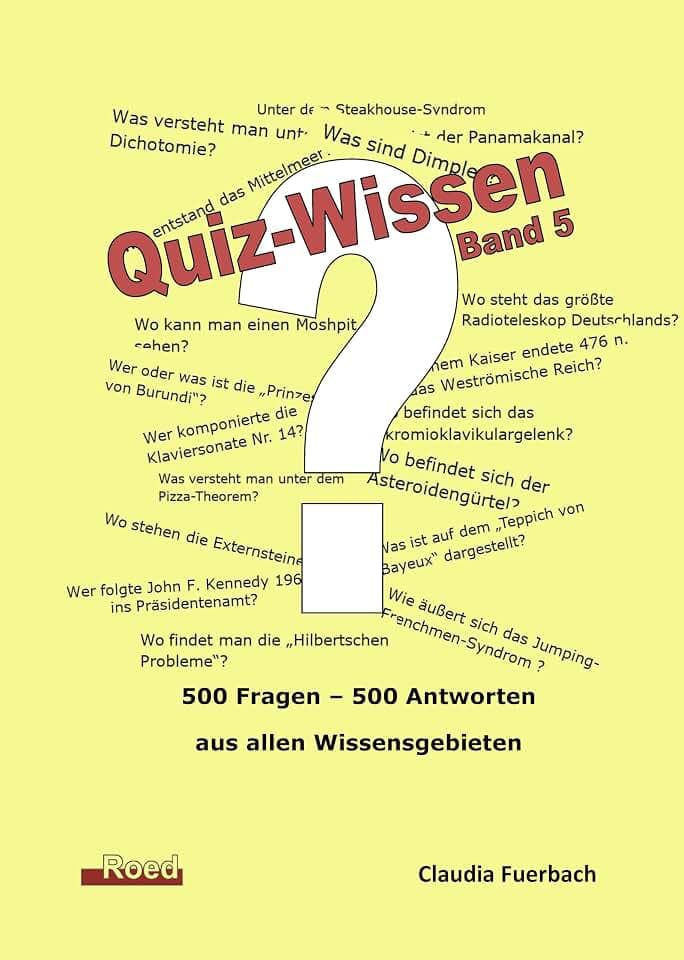 Quiz-Wissen - Band 5: Quizfragen mit Lösungen