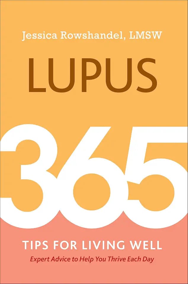 Lupus: 365 Tips for Living Well