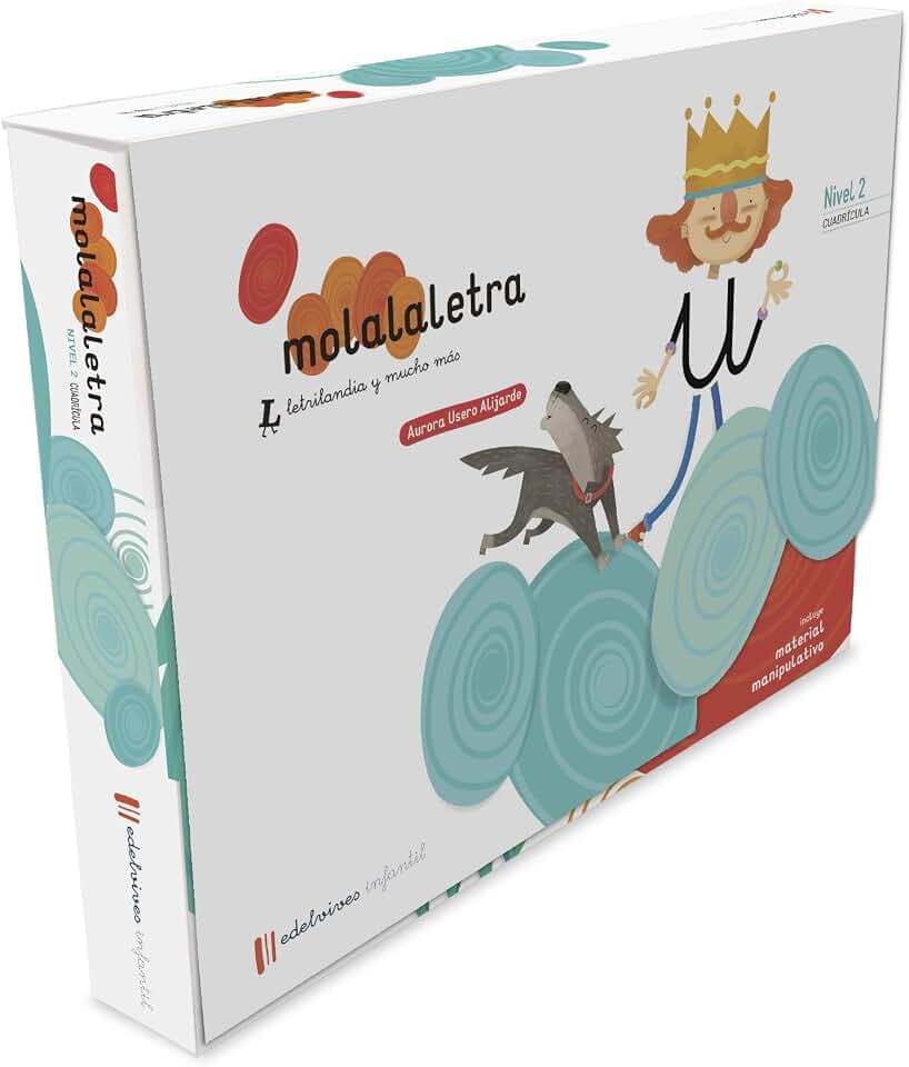 Mola la letra, nivel 2, 4 años: Letrilandia y mucho más