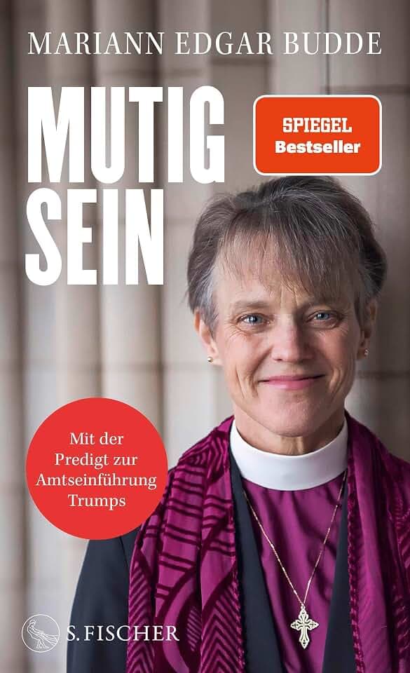 Mutig sein: Die gefeierte Bischöfin – ein Beispiel für Furchtlosigkeit und Zivilcourage