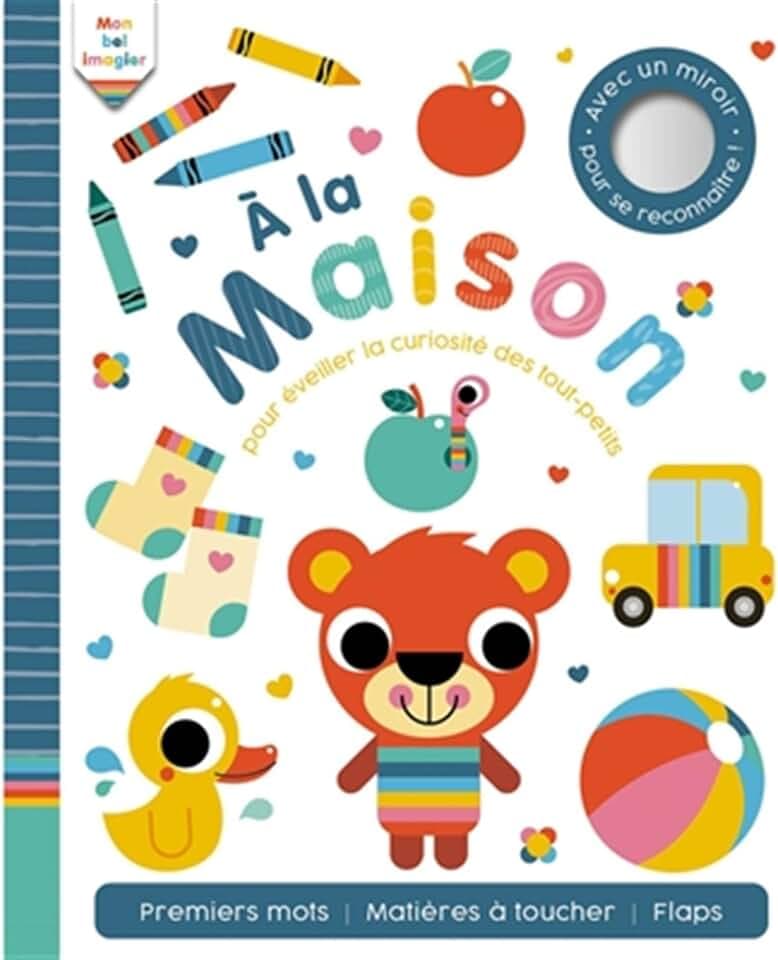 Mon bel imagier - À la maison - Pour éveiller la curiosité des tout-petits