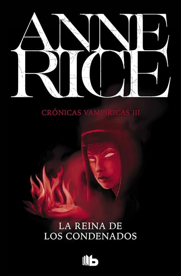 La reina de los condenados (Ficción, Band 3)