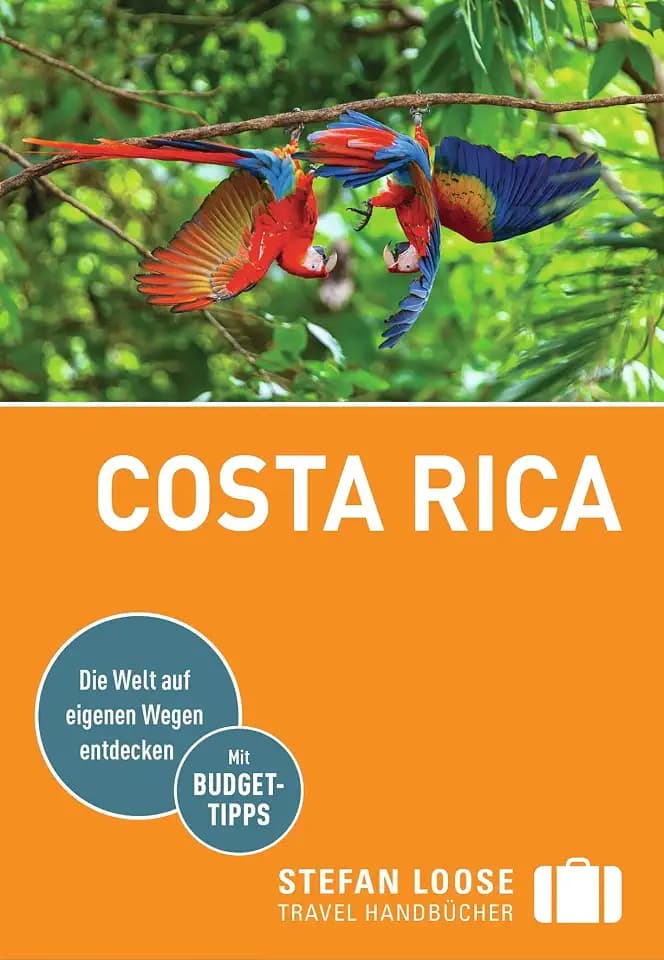 Stefan Loose Reiseführer Costa Rica: mit Reiseatlas