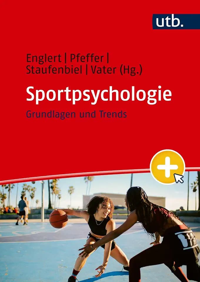 Sportpsychologie: Grundlagen und Trends