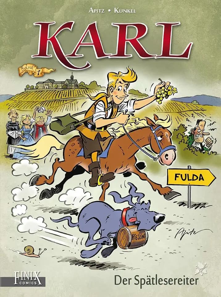 Karl: Der Spätlesereiter Jubiläumsausgabe