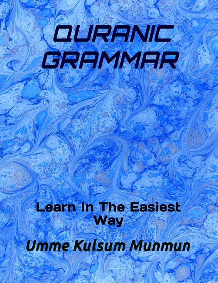 Quranic Grammar: Learn In The Easiest Way
