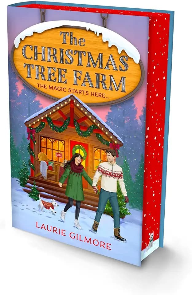 The Christmas Tree Farm (Deluxe Edition): The grumpy sunshine viral TikTok sensation in the bestselling Dream Harbor cozy spicy romance series