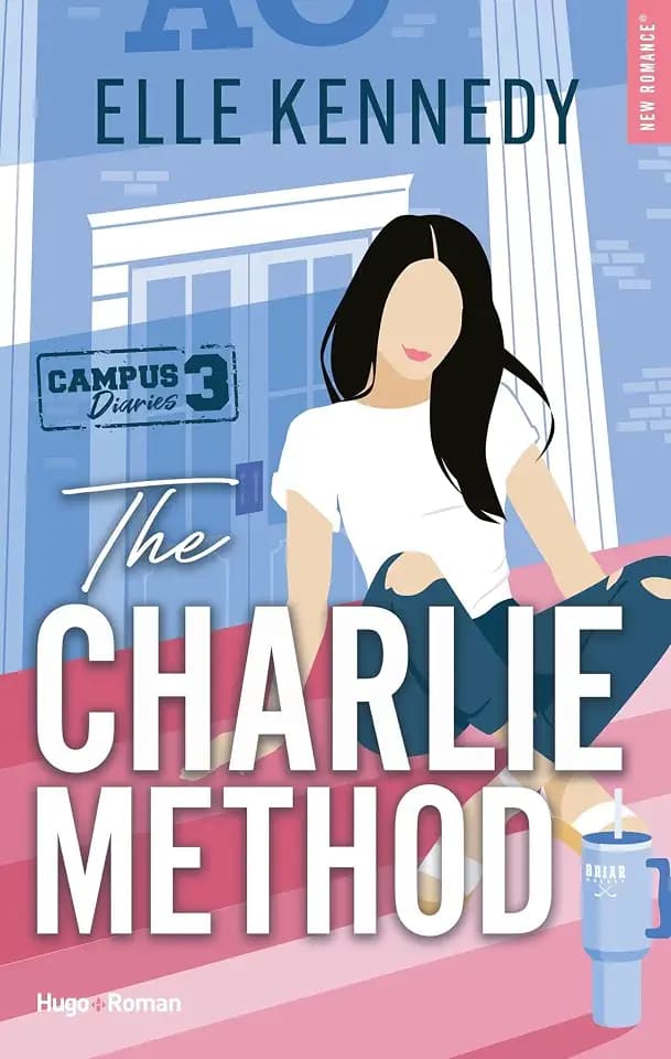 The Charlie method - Version française: The campus Diaries Tome 3