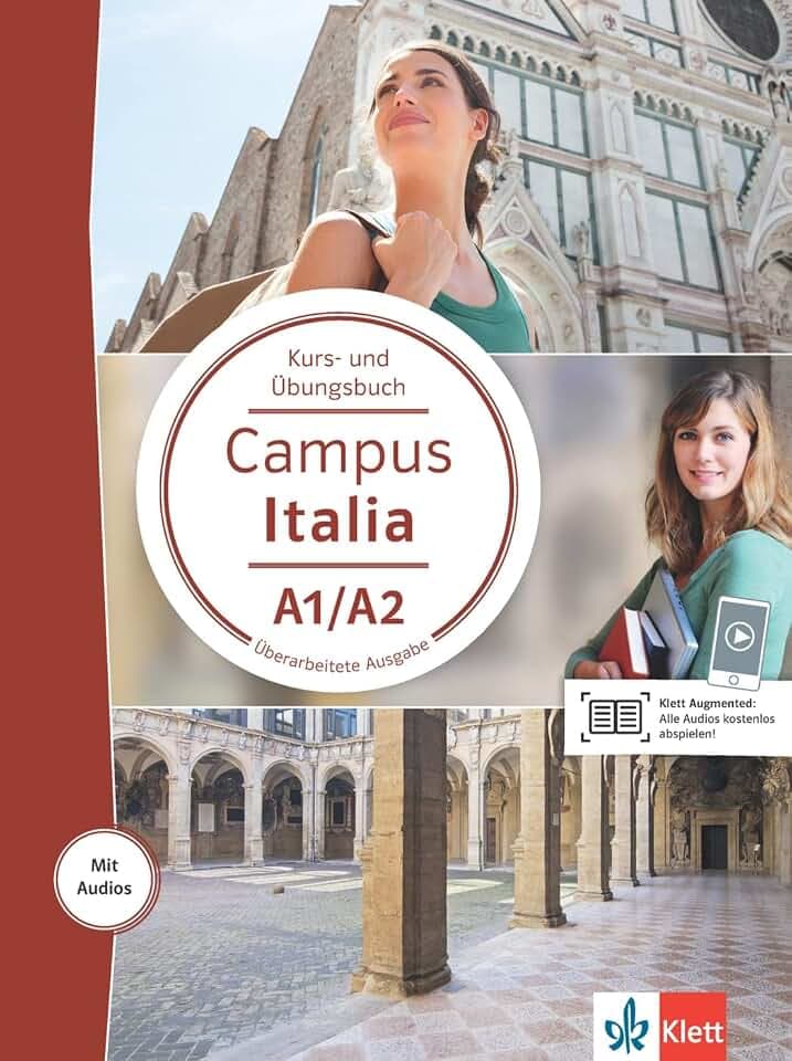Campus Italia A1/A2: Italienisch für Studierende. Kurs- und Übungsbuch mit Audios