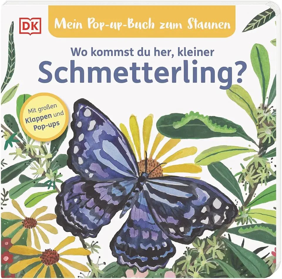 Mein Pop-up-Buch zum Staunen. Wo kommst du her, kleiner Schmetterling?: Natur-Bilderbuch mit Klappen und Pop-ups. Natur entdecken mit bezaubernden Bildern und Reimen. Für Kinder ab 2 Jahren