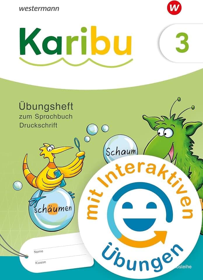 Karibu - Ausgabe 2024: Übungsheft 3 Druckschrift zum Sprachbuch mit interaktiven Übungen