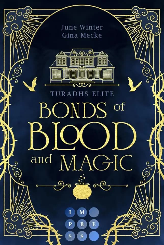 Bonds of Blood and Magic (Turadhs Elite 1): Dark Academia Romantasy im magisch herbstlichen Edinburgh