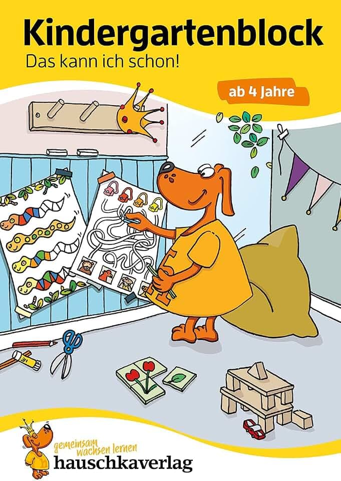 Kindergartenblock ab 4 Jahre - Das kann ich schon!: Bunter Rätselblock - Sinnvolle Beschäftigung die Spaß macht (Übungshefte & -blöcke für Kindergarten, Vorschule, Einschulung, Band 620)