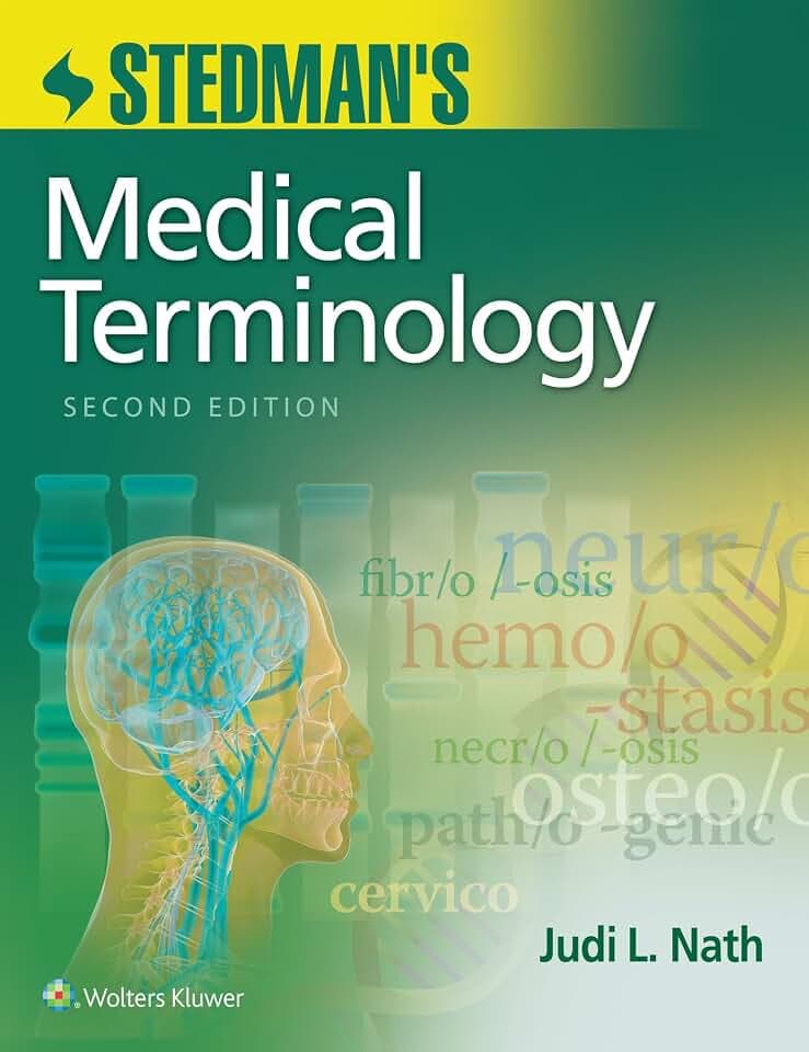Stedman's Medical Terminology: .