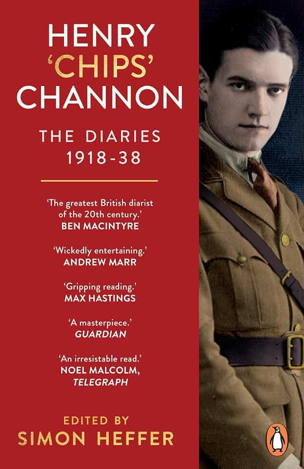 Henry ‘Chips’ Channon: The Diaries (Volume 1): 1918-38
