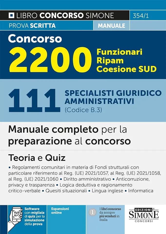 Concorso 2200 Funzionari RIPAM Coesione SUD – 111 Specialisti giuridico amministrativi (Codice B.3) - Manuale completo per la preparazione al concorso – Teoria e Quiz (Concorsi e abilitazioni)