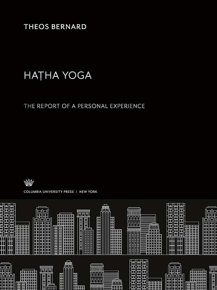 Ha¿ha Yoga: The Report of a Personal Experience