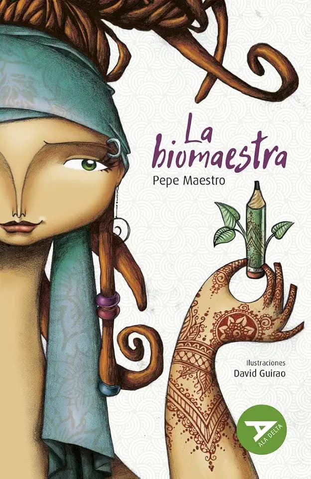 La biomaestra (Ala Delta - Serie Verde, Band 75)