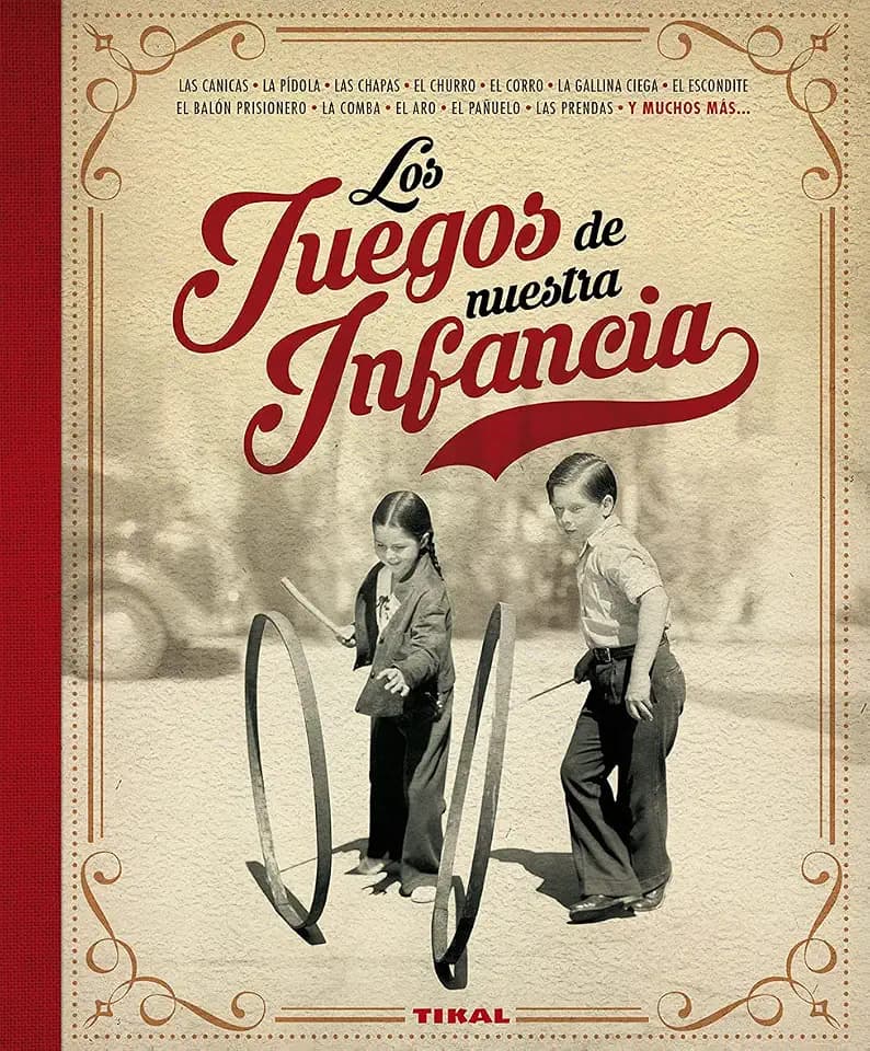 Los juegos de nuestra infancia