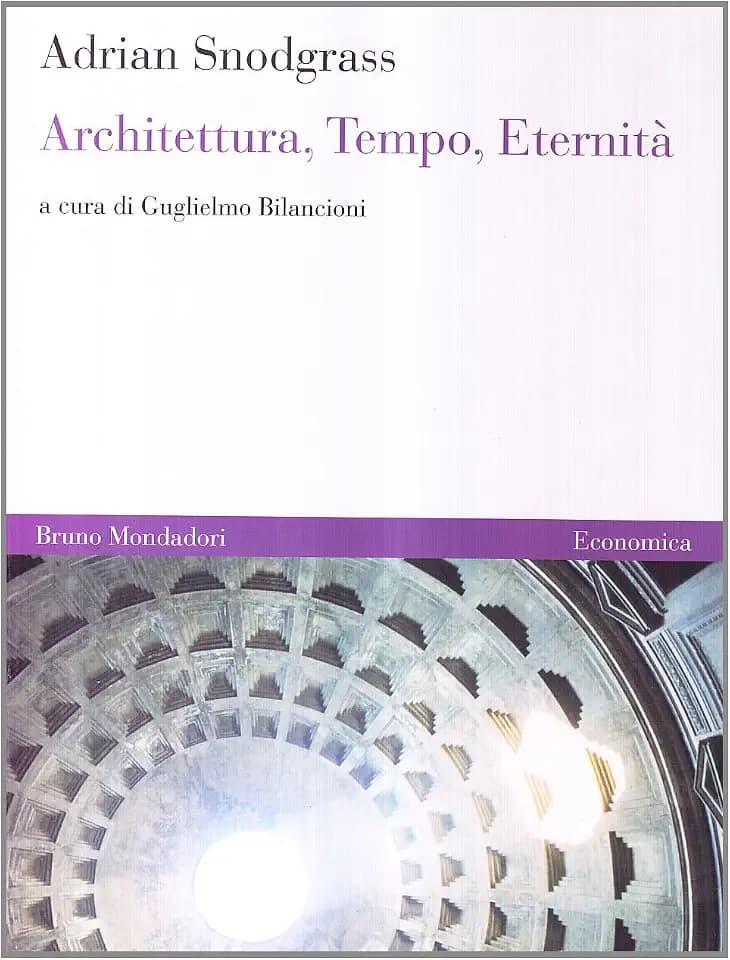 Architettura, tempo, eternità (Economica)