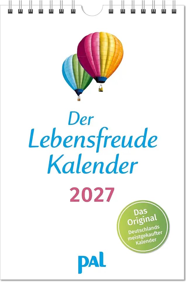 Der Lebensfreude-Kalender 2027: Der Original-Wandkalender, der meistgekaufte deutschsprachiger Kalender, 40 Blatt mit Spiralbindung. Mit motivierenden ... psychologischen Impulstexten und Naturfotos