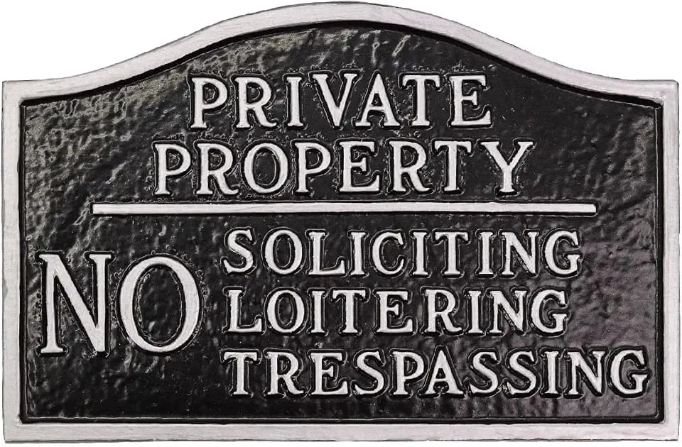 Private Property, No Soliciting, No Loitering Standard Soft Arch Statement Plaque - Black/Silver
