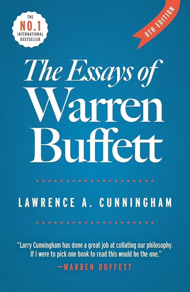 The Essays of Warren Buffett: Lessons for Corporate America