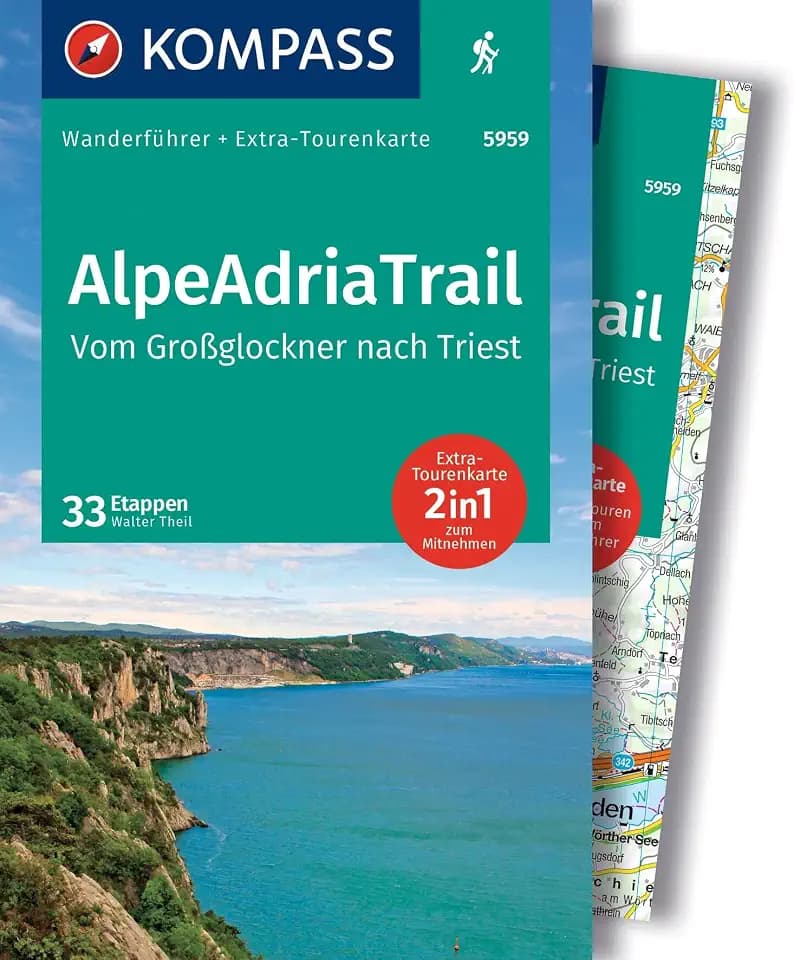 KOMPASS Wanderführer AlpeAdriaTrail, Vom Großglockner nach Triest, 33 Etappen mit Extra-Tourenkarte: GPS-Daten zum Download