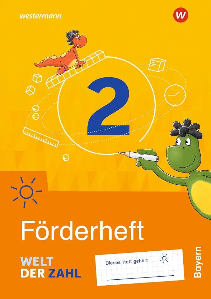 Welt der Zahl - Ausgabe 2022 für Bayern: Förderheft 2