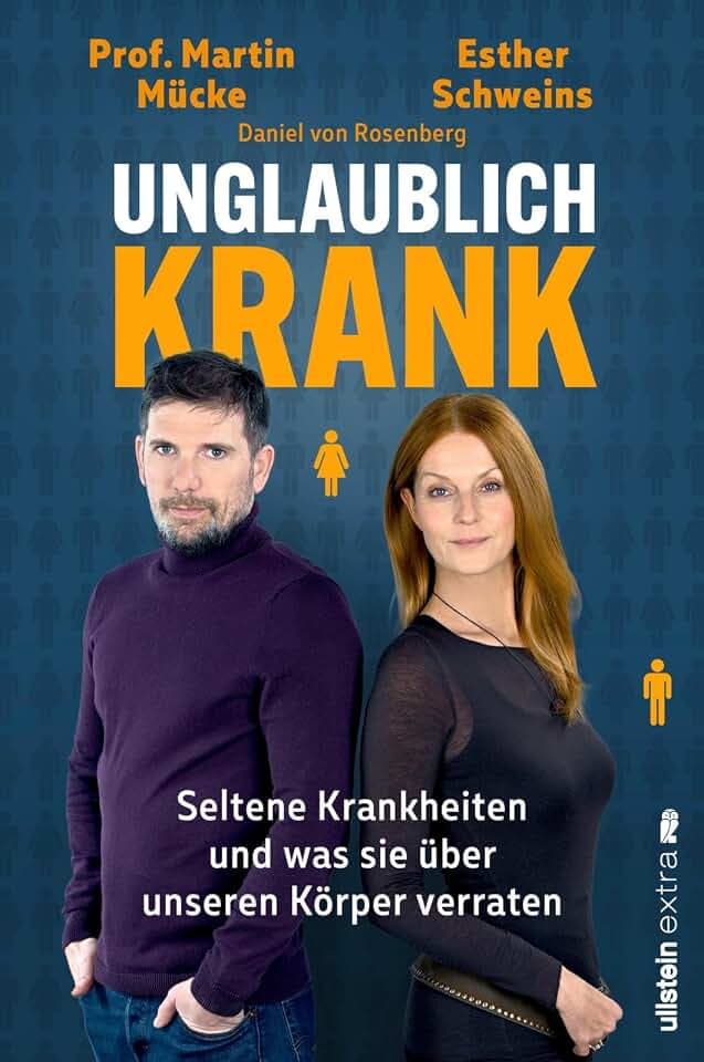 Unglaublich krank: Seltene Krankheiten und was sie über unseren Körper verraten | Von den Machern des beliebten Podcasts