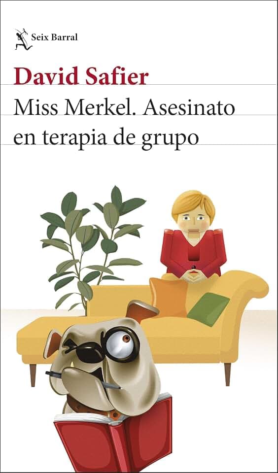 Miss Merkel. Asesinato en terapia de grupo (Biblioteca Formentor, Band 4)